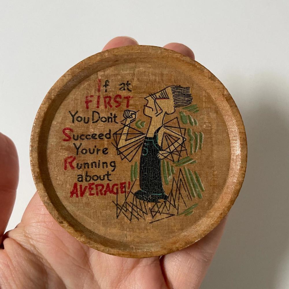 Vintage Wooden Coaster - Funny Success Quote - Small Decorative Gift